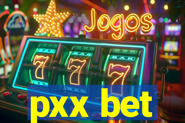 pxx bet